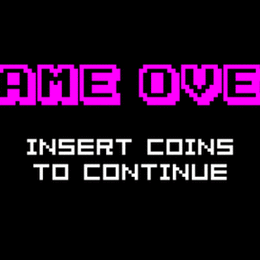 Insert Coin To Continue